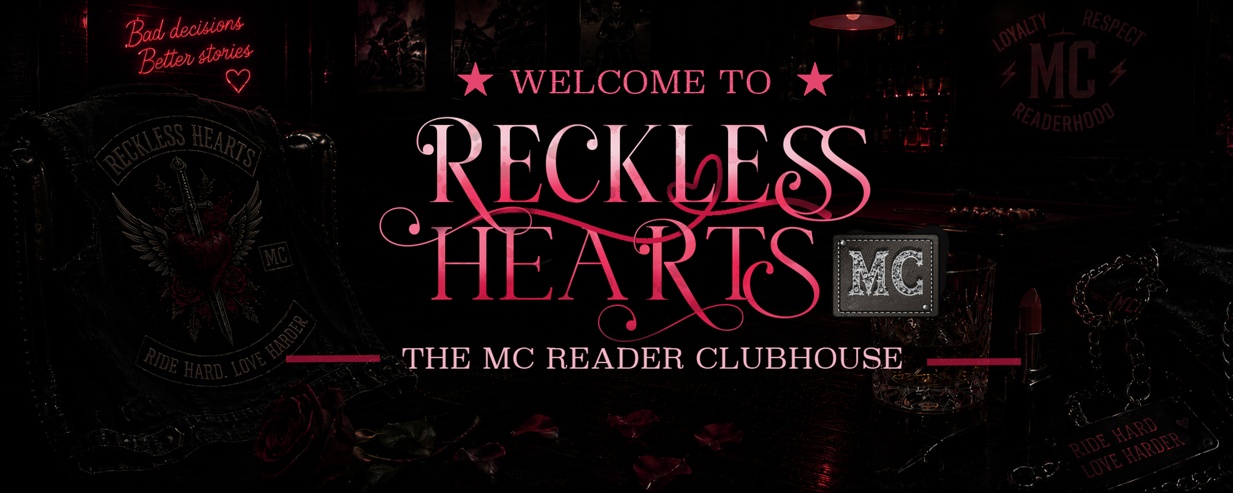 Reckless Hearts MC — The Reader Clubhouse